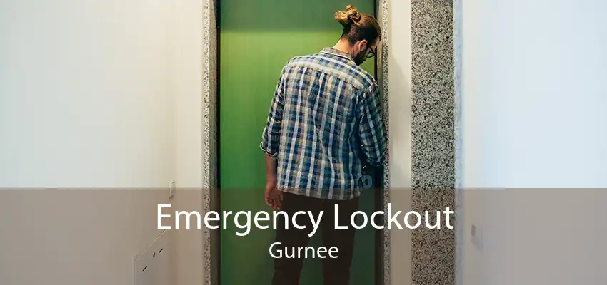 Emergency Lockout Gurnee