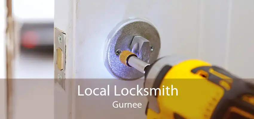 Local Locksmith Gurnee