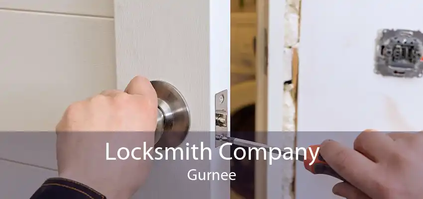 Locksmith Company Gurnee