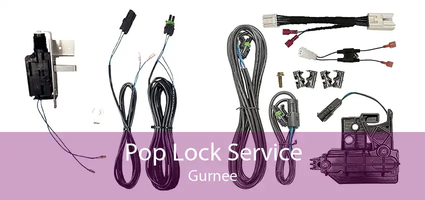 Pop Lock Service Gurnee