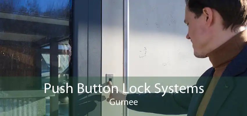 Push Button Lock Systems Gurnee