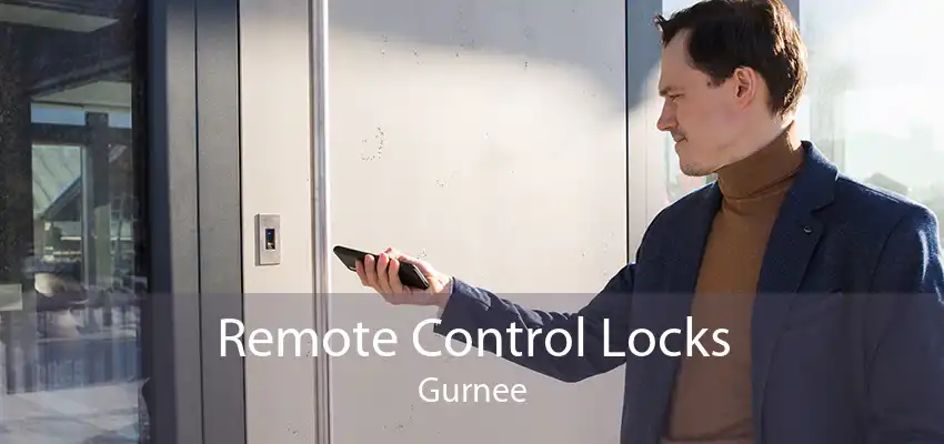 Remote Control Locks Gurnee